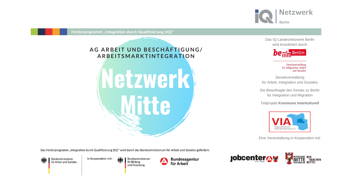 Netzwerk Mitte der Arbeitsgruppe Arbeitsmarktintegration des Migrationsbeirates Mitte