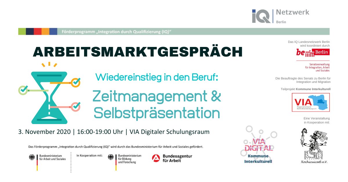 Arbeitsmarktgespräch mit Xochicuicatl: Wiedereinstieg in den Beruf: Zeitmanagement & Selbstpräsentation