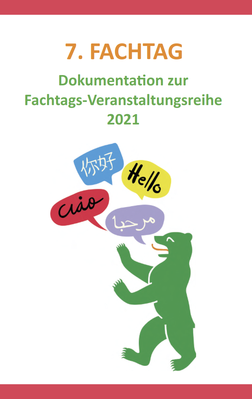 Dokumentation des Fachtags „Mehrsprachigkeit im Berliner Bildungssystem – Realität oder nur ein Traum von vielen Eltern?“ ist erschienen