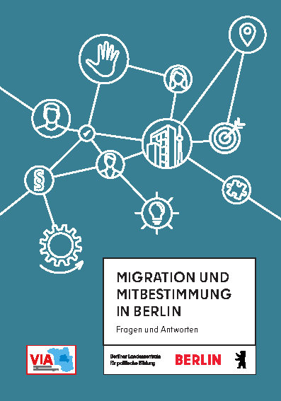 Neu erschienen: Handreichung “Migration und Mitbestimmung in Berlin”